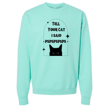 Load image into Gallery viewer, Cat Pspspsps Sweatshirt
