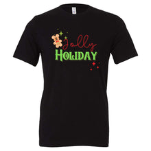 Load image into Gallery viewer, Jolly Holiday Gingerbread Sweatshirt or Tee