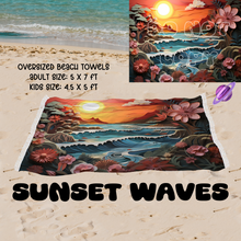 Load image into Gallery viewer, Sunset Waves -OVERSIZED BEACH TOWEL 6-PREORDER CLOSING 3/20
