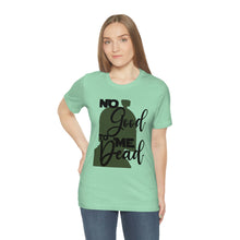 Load image into Gallery viewer, No Good Dead Jersey Short Sleeve Tee