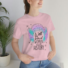 Load image into Gallery viewer, Not Well Behaved Short Sleeve Tee
