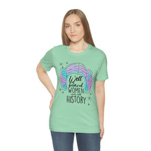 Load image into Gallery viewer, Not Well Behaved Short Sleeve Tee