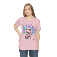 Load image into Gallery viewer, Not Well Behaved Short Sleeve Tee