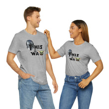Load image into Gallery viewer, The Way Jersey Short Sleeve Tee