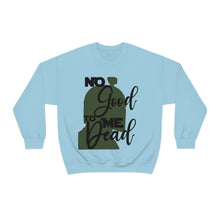 Load image into Gallery viewer, No Good Unisex Heavy Blend™ Crewneck Sweatshirt