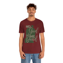 Load image into Gallery viewer, No Good Dead Jersey Short Sleeve Tee