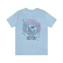 Load image into Gallery viewer, Not Well Behaved Short Sleeve Tee