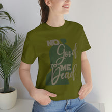 Load image into Gallery viewer, No Good Dead Jersey Short Sleeve Tee