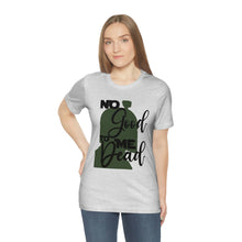 Load image into Gallery viewer, No Good Dead Jersey Short Sleeve Tee