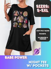 Load image into Gallery viewer, BABE POWER-SLEEP SHIRT-PREORDER CLOSING 9/20
