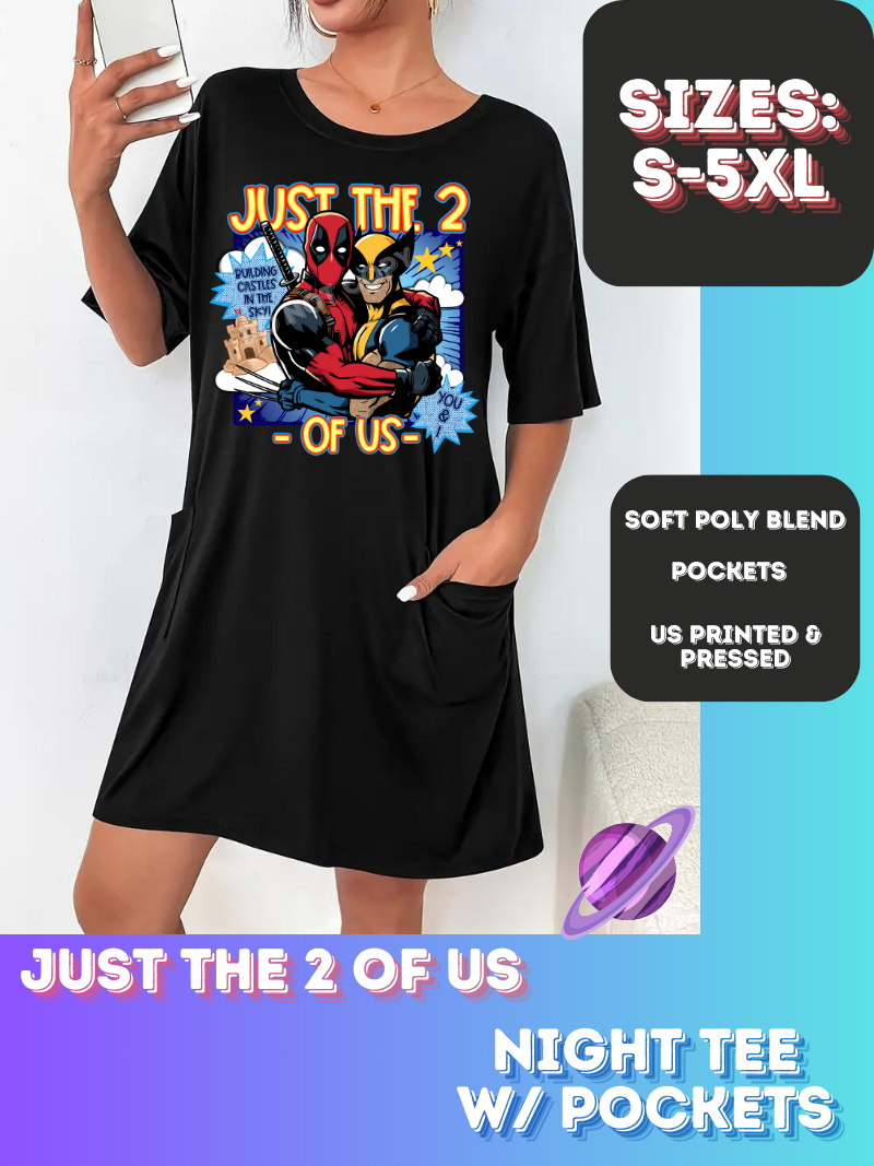 JUST THE 2-SLEEP SHIRT-PREORDER CLOSING 9/20