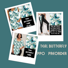 Load image into Gallery viewer, TEAL BUTTERFLY-SPRING PPO PREORDER CLOSING 1/23
