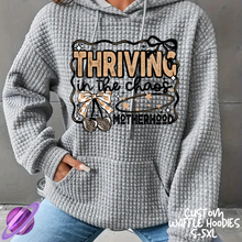 Load image into Gallery viewer, THRIVING IN CHAOS - CUSTOM WAFFLE HOODIES PREORDER CLOSING 9/30
