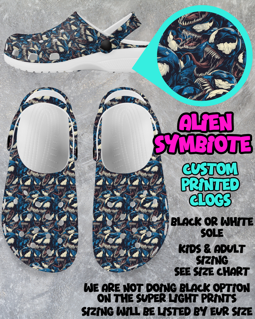 ALIEN SYMBIOTE - CLOG RUN 6 - PREORDER CLOSING 3/4