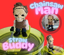 Load image into Gallery viewer, CHAINSAW GUY-3D PRINTED STRAW BUDDY
